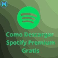 Como Descargar Spotify APK Gratis